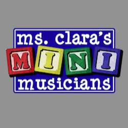 Ms. Clara's Mini Musicians